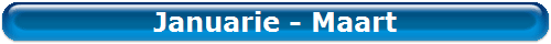 Januarie - Maart